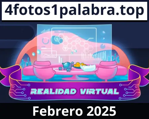 Respuesta Enigma Diario Febrero 2025 Realidad Virtual