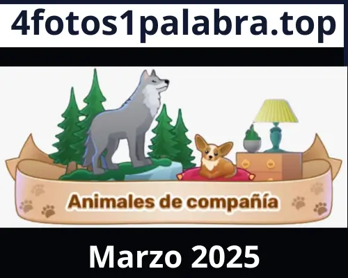 Respuesta Enigma Diario Marzo 2025 Animales de compañía